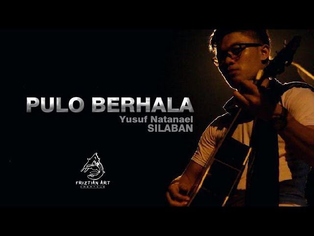 NATANAEL SILABAN - PULO BERHALA [Official Music and Video] class=