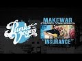 Makewar insurance punks in vegas stripped down session