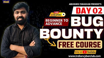 Day-2 How To Select Perfect Target For Bug Bounty - Bug Bounty Free Training Hindi ]