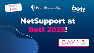 NetSupport @ Bett UK 2025 - The complete highlights