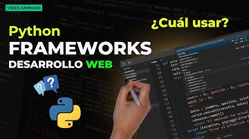 FRAMEWORK Python para WEB ¿Cuál DEBERÍAS UTILIZAR?