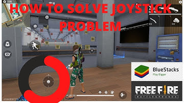 bluestacks joystick problem free fire in pc  | How to fix joystick in free fire in pc