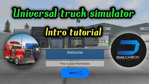 🚚 universal truck simulator by dualcarbon (officially released) - Intro tutorial - Mobile Gameplay