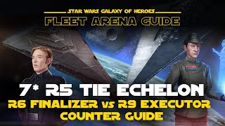 Finalizer + 7* R5 Tie Echelon vs Executor Counter Guide | SWGOH GAC TW Fleet Arena