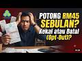 Potongan Gaji RM45 PERKESO: Patutkah Anda Kekal atau Batal (Opt-Out)? | Skema Perlindungan 24 Jam