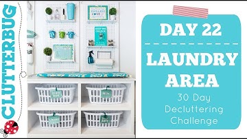 Day 22 - Laundry Area - 30 Day Decluttering Challenge