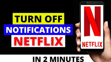 How To Turn Off Notifications on Netflix 2021 - Android + IOS iPhone - Disable Netflix Notifications