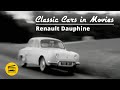 Classic cars in movies  renault dauphine