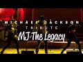 Michael jackson tribute  mj the legacy