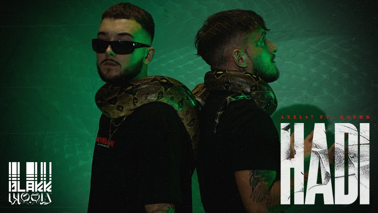 Axel47 ft. Koukr - Hadi (OFFICIAL VIDEO)