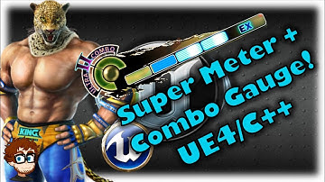 Super Meter + Super Gauge! | How To Make YOUR OWN Fighting Game! | UE4 and C++ Tutorial, Part 29
