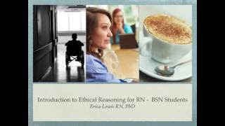 Ethical Reasoning RN BSN