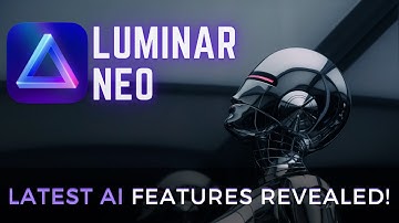 Luminar NEO: LATEST AI Photo Editing Tools and FEATURES REVEALED