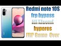How to bypass frp Redmi Note 10S in Latest security patch all MTK models sported