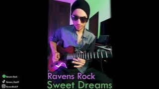 Ravens Rock - Sweet Dreams [ Audio 2022]