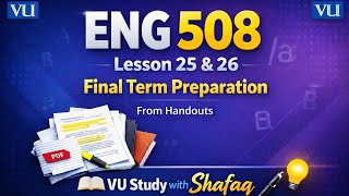 ENG508 Lesson 25-26 Final Term Preparation: Semantics and Pragmatics | Virtual University