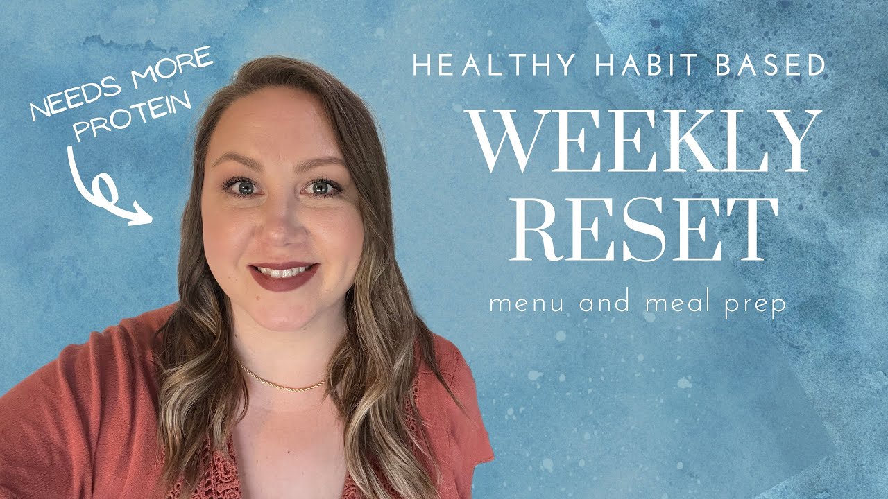 Weekly Reset Dinner Menu, meal prep chicken, veggies and overnight oats YouTube
