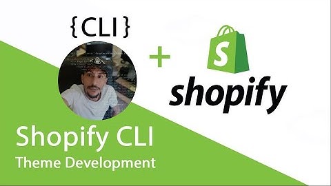 How to Use the Shopify CLI to Build Shopify app On Linux 2022