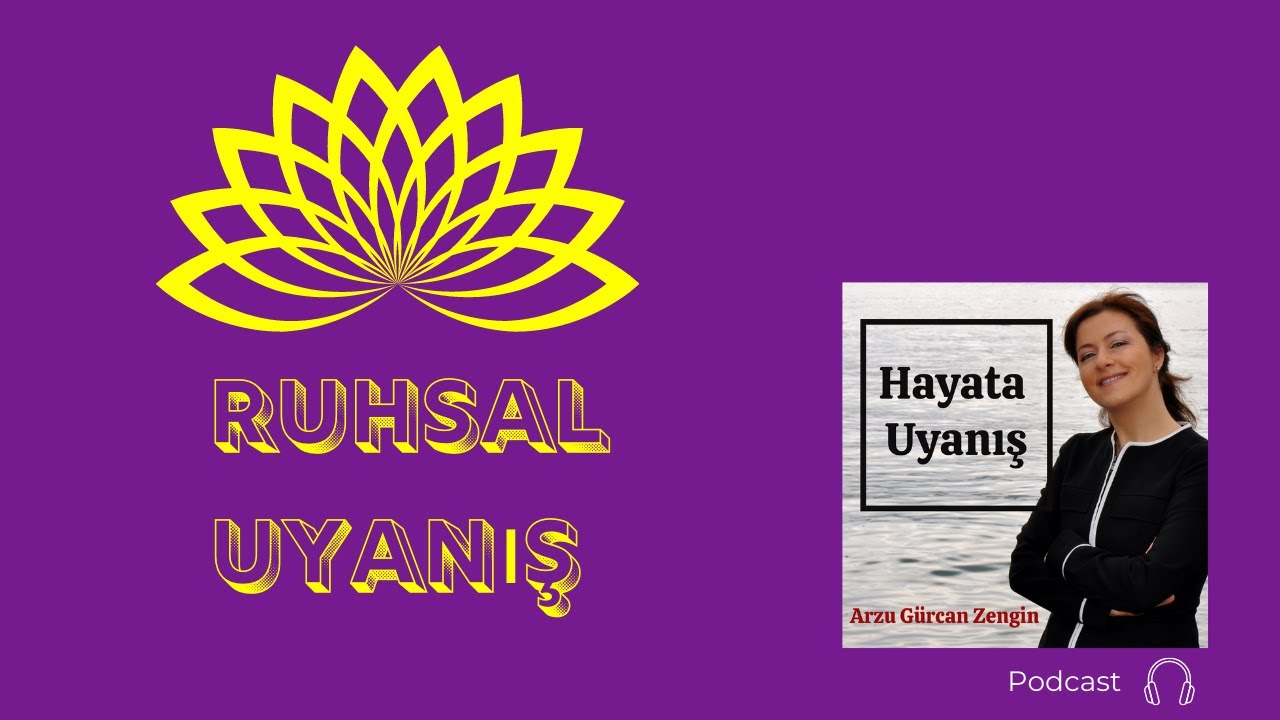 RUHSAL UYANIŞ NEDİR? - 13