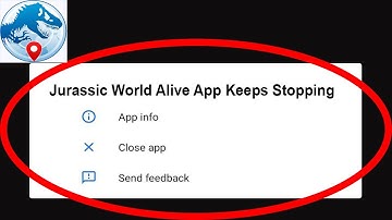 Fix Jurassic World Alive App Keeps Stopping | Jurassic World Alive App Crash Issue | PSA 24