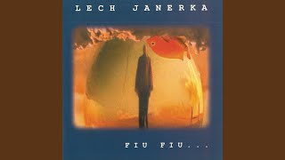 Video thumbnail of "Lech Janerka - W Naturze Mamy Ciagly Ruch"