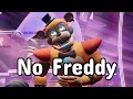 Can you beat fnaf sb without freddy