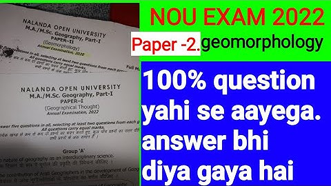 Nalanda open university patna ma/msc geography, part-1,paper-2. Geomorphology. annual exam 2022.#nou