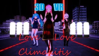 [3D VR MMD] Love Love Climaxitis [Miku Luka Haku | China Dress] ||4K 60fps||