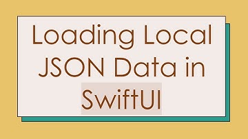 Loading Local JSON Data in SwiftUI