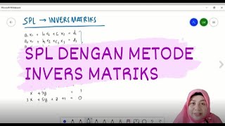 SISTEM PERSAMAAN LINEAR DENGAN METODE INVERS MATRIKS