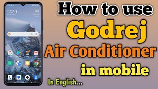Control Godrej Inverter AC Using Mobile Phone | English Tutorial screenshot 3