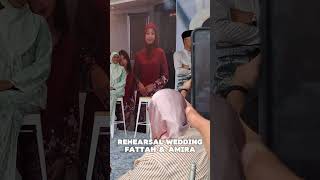 Fattah Amin & Amira Othman Wedding Rehearsal