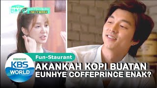 Akahkah Kopi Buatan Eunhye Coffeprince Enak?|Fun-Staurant |SUB INDO|201009 Siaran KBS WORLD TV|