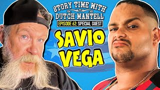 Story Time with Dutch Mantell 62 | SPECIAL GUEST | Savio Vega