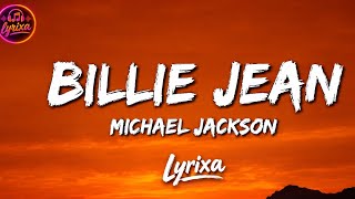 Michael Jackson – Billie Jean (Lyrics) 🎧