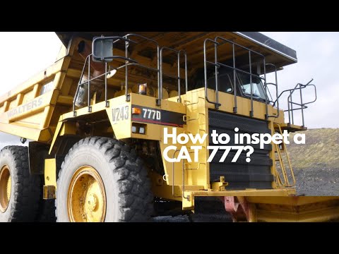 CAT 777D walk around inspection