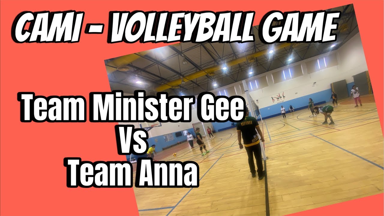 CAMI Volleyball Game - Team Min. Gee vs Team Anna - YouTube
