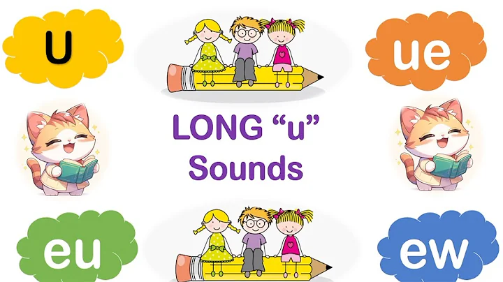 Phonics for Kids/Long U Sounds - U, UE, EU, EW Spelling & Pronunciation / Preschool & Toddlers
