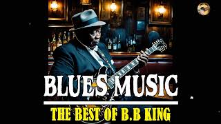 B.B KING - THE KING OF BLUES