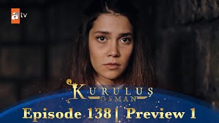 Kurulus Osman Urdu | Season 5 Episode 138 Preview 1