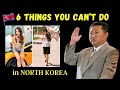 6 Things You CAN’T DO in NORTH KOREA 🇰🇵