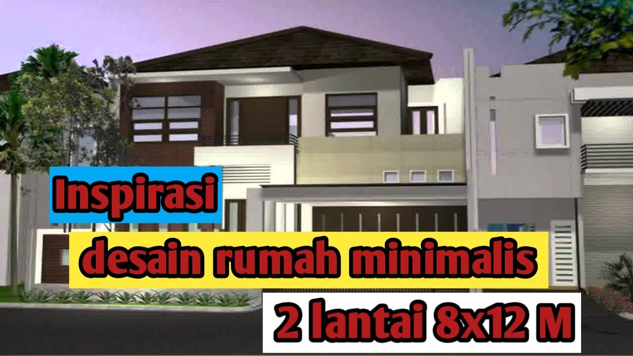 Inspirasi desain  rumah  minimalis 2 lantai 8x12  M YouTube