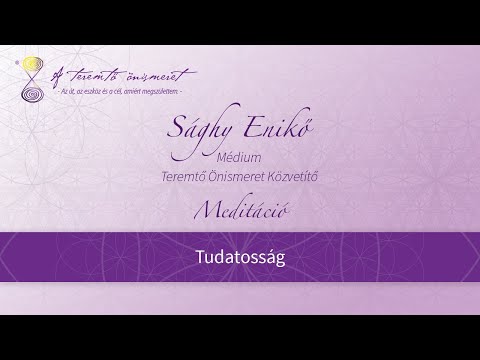 TUDATOSSÁG - meditáció 