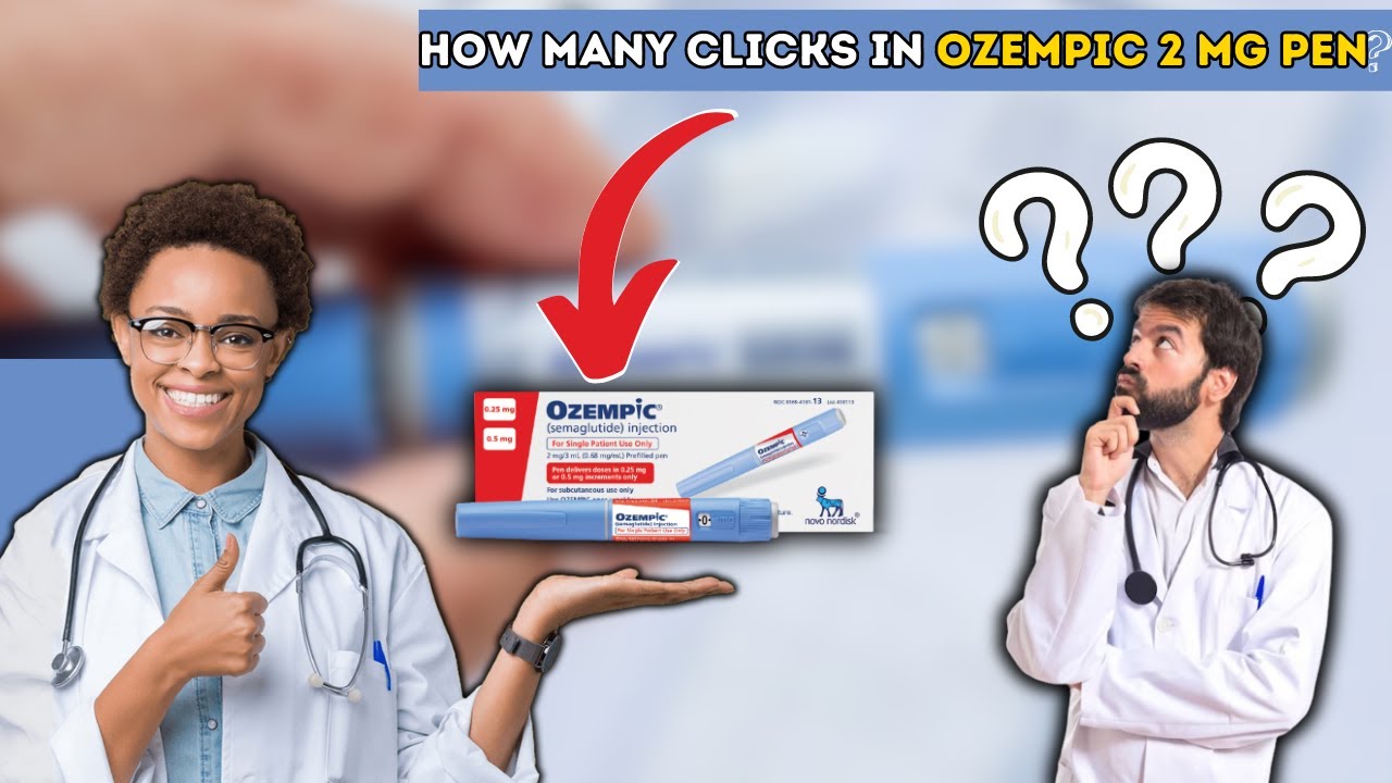 How Many clicks in Ozempic 2 mg Pen - YouTube