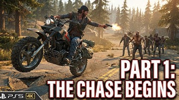 Days Gone Gameplay Walkthrough Part 1 - Chasing Leon & Burning Nests [4K PS5]