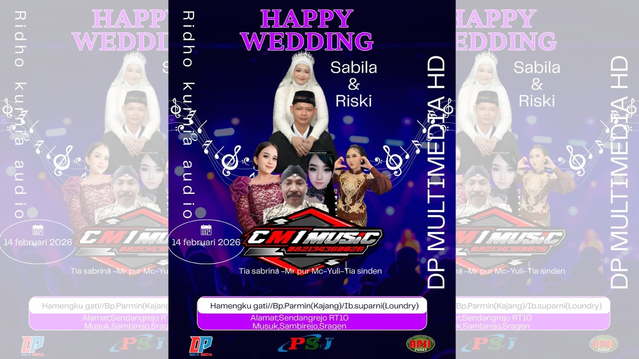 🔴📡LIVE CMI MUSIK // WEDDING SABILA & RISKI // RIDHO KURNIA AUDIO // DP MULTIMEDIA