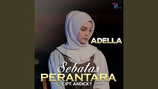 Sebatas Perantara