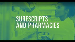Surescripts And Pharmacies