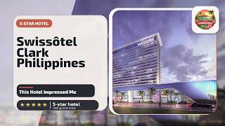 Swissôtel Clark Philippines - This Hotel Impressed Me | Angeles / Clark, Philippines🛏️