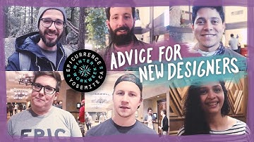 Advice for new designers from Epicurrence!